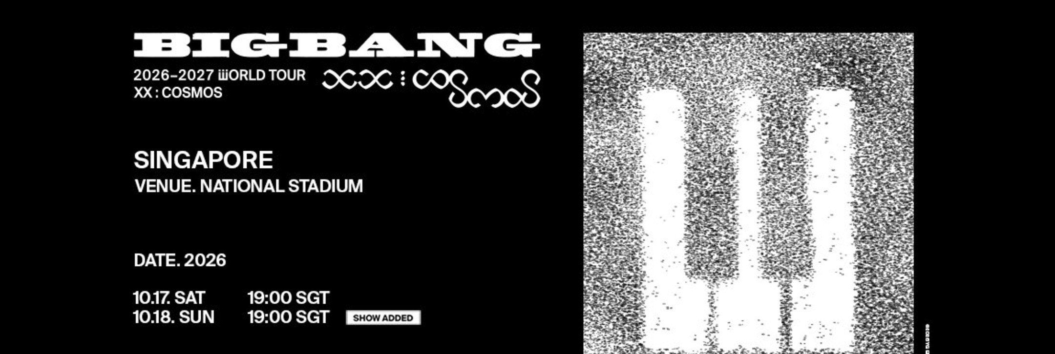 BIGBANG - 2026-2027 WORLD TOUR <XX : COSMOS> IN SINGAPORE event poster